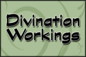 Divination Workings