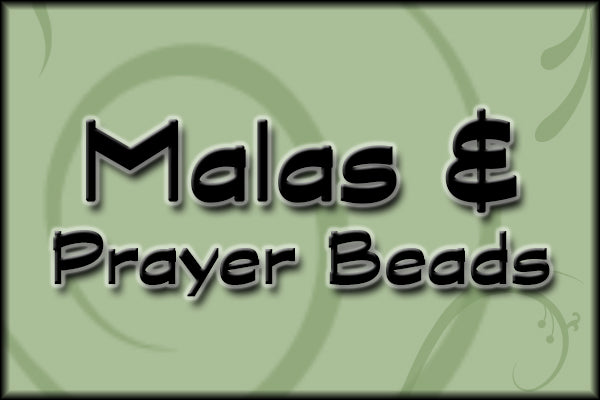 Malas and Prayer Beads