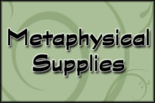 Metaphysical Supplies